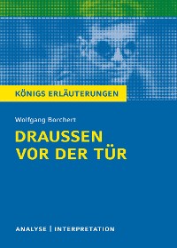 Обложка книги «Draußen vor der Tür von Wolfgang Borchert.»