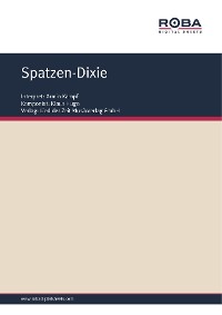 Обложка книги «Spatzen-Dixie»