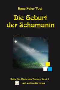 Обложка книги «Die Geburt der Schamanin»