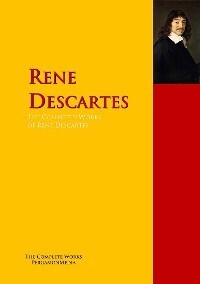 Обложка книги «The Collected Works of Rene Descartes»
