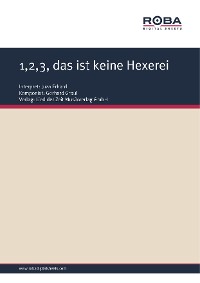 Обложка книги «1,2,3, das ist keine Hexerei»