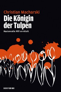 Обложка книги «Die Königin der Tulpen»