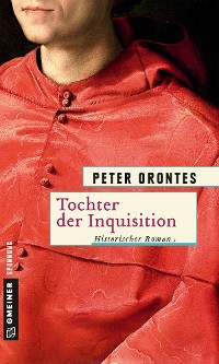 Обложка книги «Tochter der Inquisition»