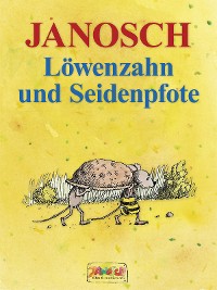Обложка книги «Löwenzahn und Seidenpfote»
