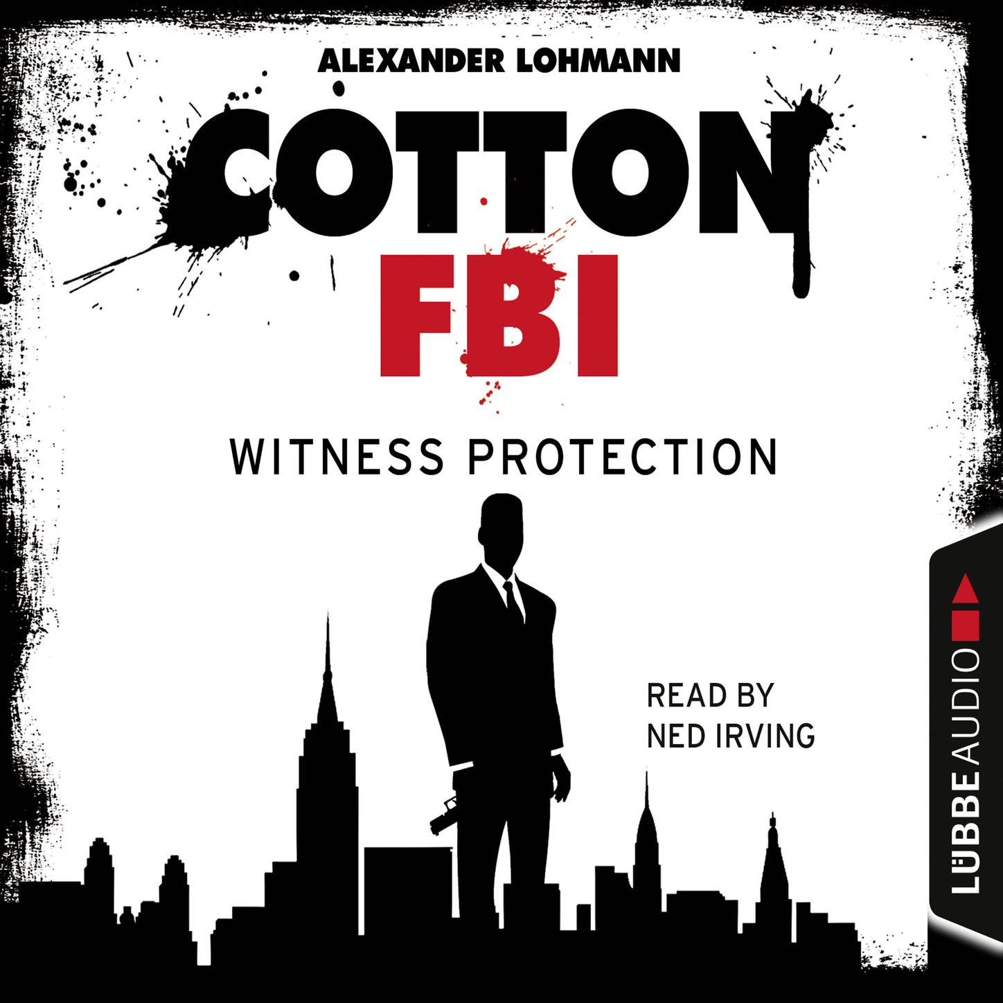 Обложка книги «Cotton FBI - NYC Crime Series, Episode 4: Witness Protection»