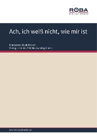 Обложка книги «Ach, ich weiß nicht, wie mir ist»