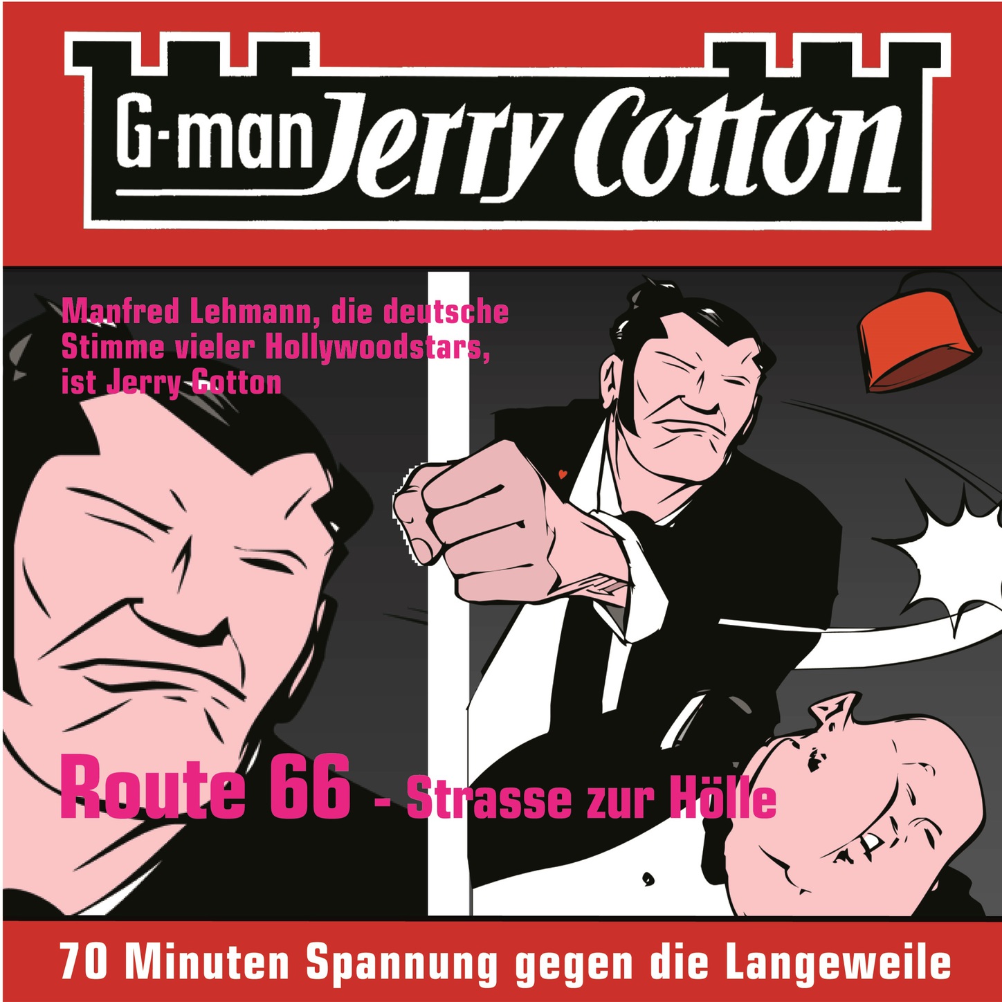 Обложка книги «Jerry Cotton, Folge 3: Route 66 - Straße zur Hölle»