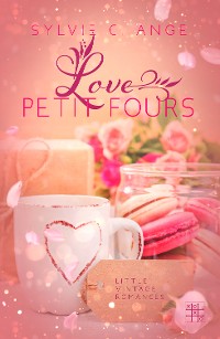 Обложка книги «Love Petit Fours»