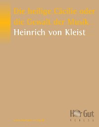 Обложка книги «Die heilige Cäcilie oder die Gewalt der Musik»