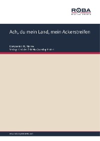 Обложка книги «Ach, du mein Land, mein Ackerstreifen»