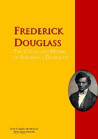 Обложка книги «The Collected Works of Frederick Douglass»