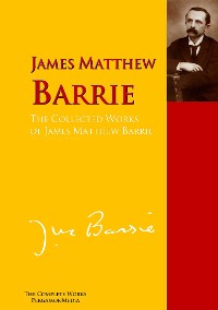 Обложка книги «The Collected Works of James Matthew Barrie»