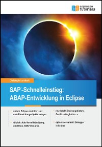 Обложка книги «SAP-Schnelleinstieg: ABAP-Entwicklung in Eclipse»