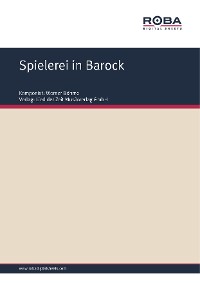 Обложка книги «Spielerei in Barock»