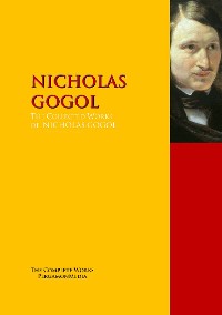 Обложка книги «The Collected Works of NICHOLAS GOGOL»