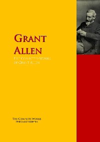 Обложка книги «The Collected Works of Grant Allen»