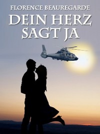 Обложка книги «Dein Herz sagt ja»