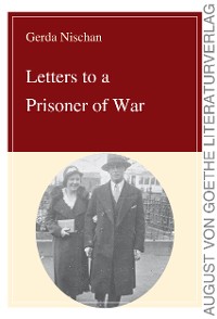 Обложка книги «Letters to a Prisoner of War»