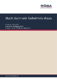 Обложка книги «Mach doch kein Geheimnis draus»