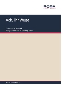 Обложка книги «Ach, ihr Wege»