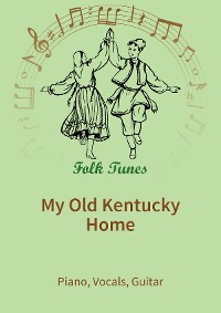 Обложка книги «My Old Kentucky Home»