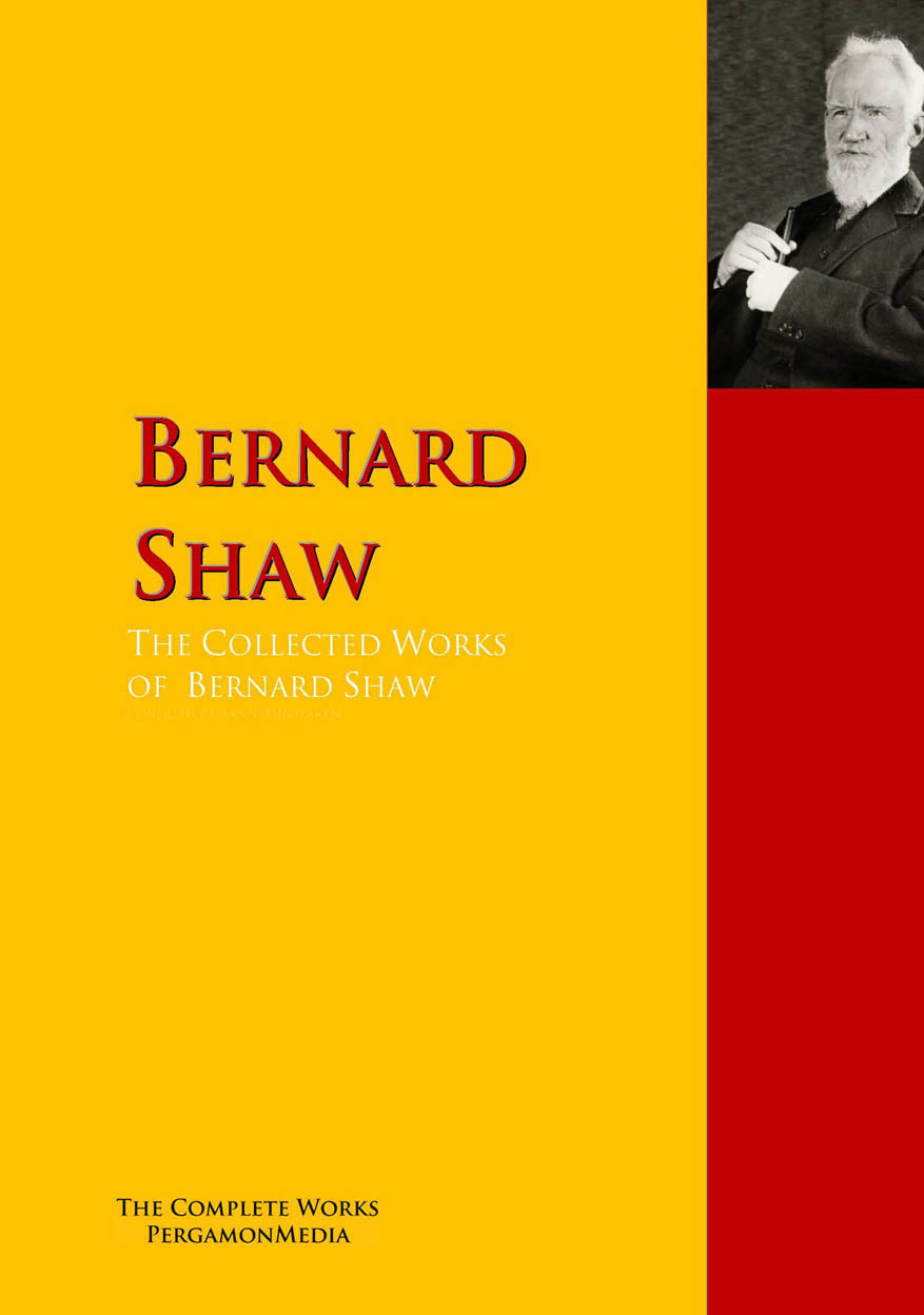 Обложка книги «The Collected Works of Bernard Shaw»