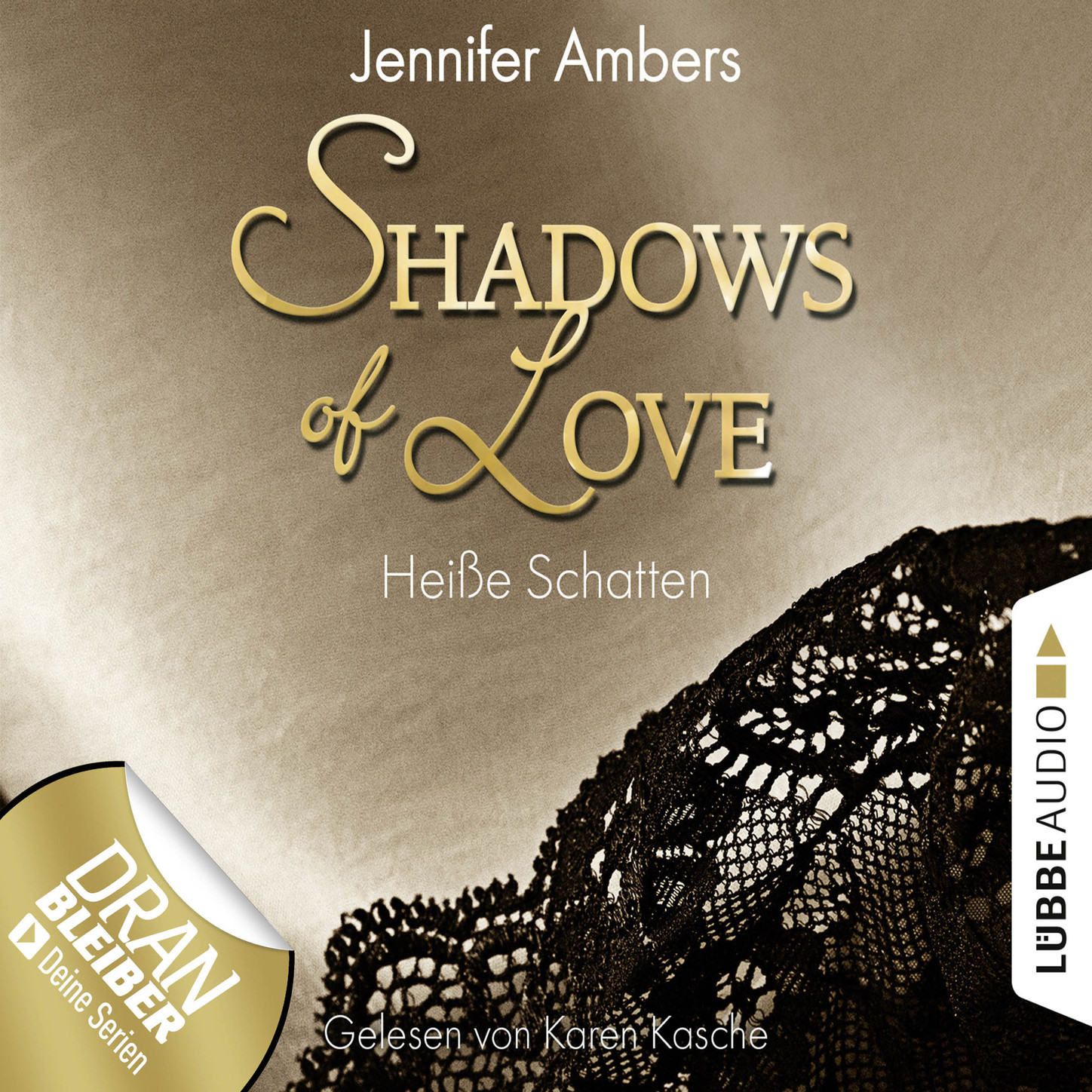 Обложка книги «Shadows of Love, Folge 3: Heiße Schatten (Ungekürzt)»