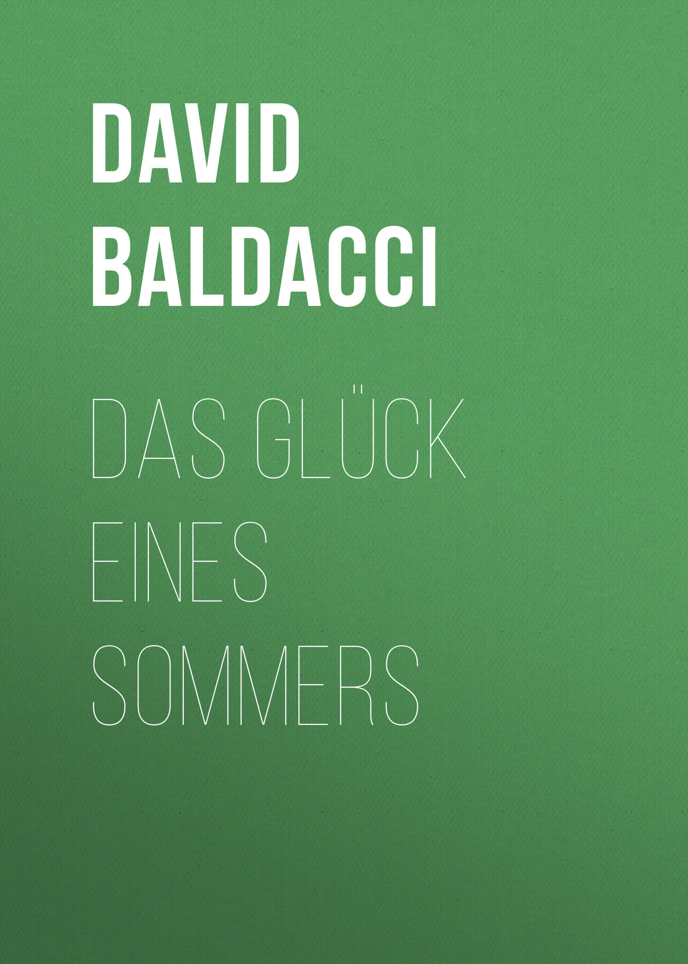 Обложка книги «Das Glück eines Sommers»
