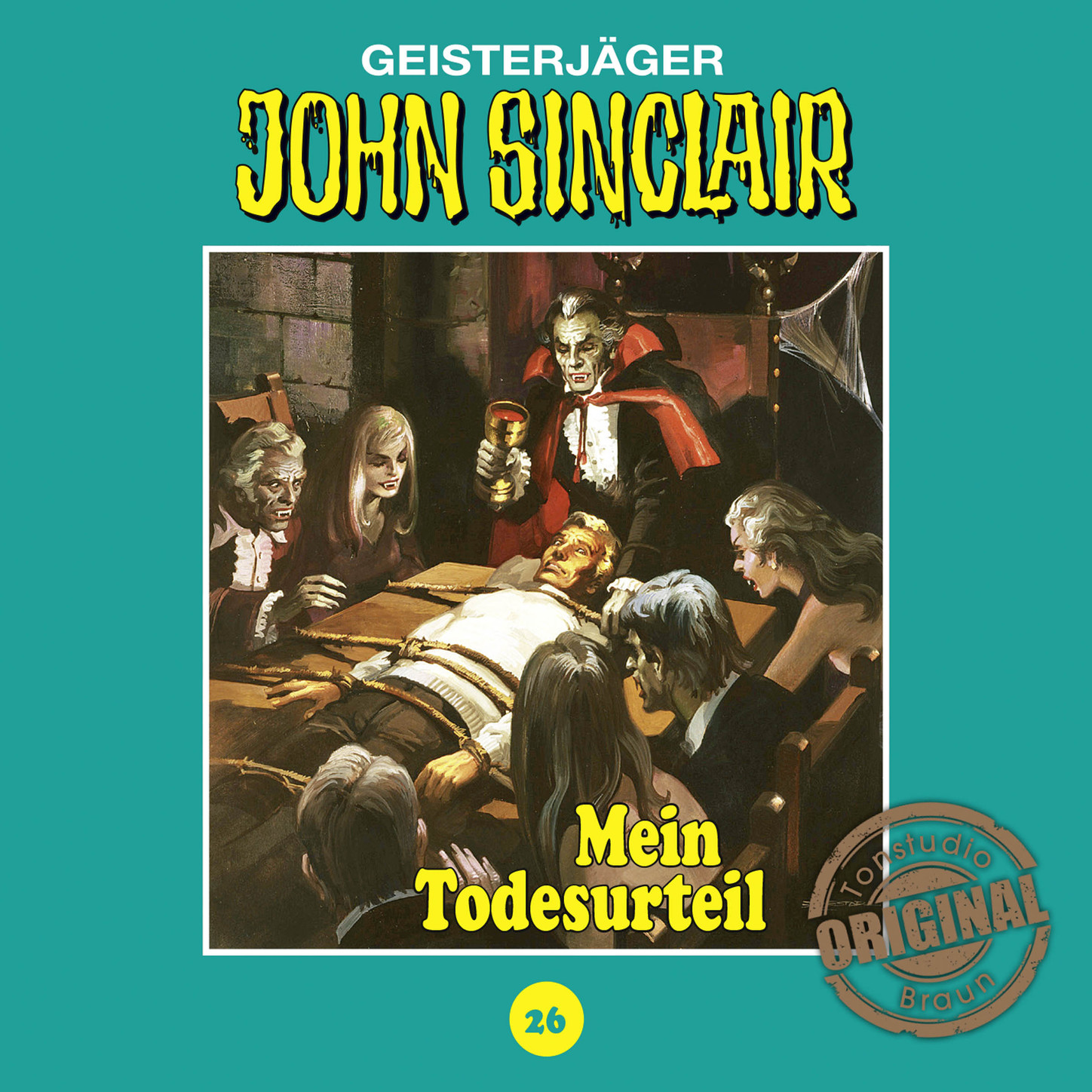 Обложка книги «John Sinclair, Tonstudio Braun, Folge 26: Mein Todesurteil. Teil 3 von 3»