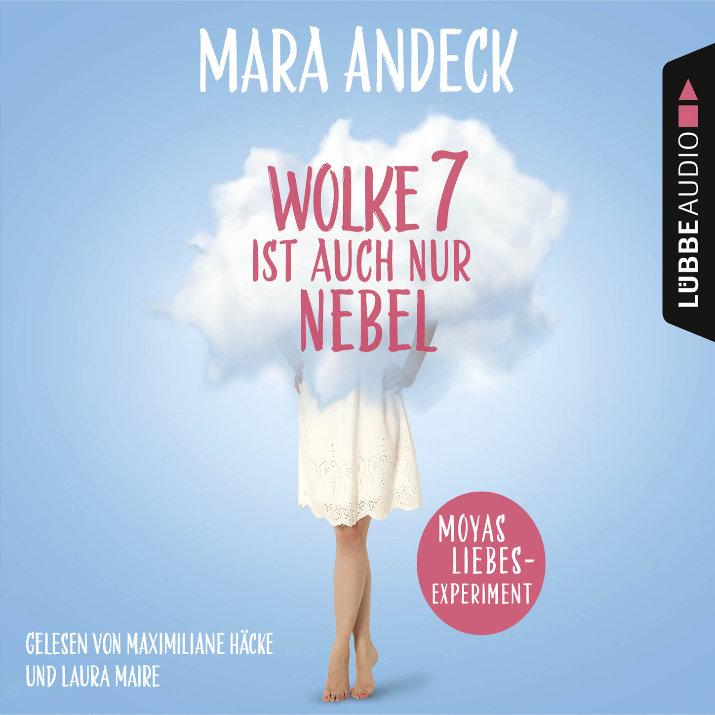 Обложка книги «Wolke 7 ist auch nur Nebel - Moyas Liebesexperiment»