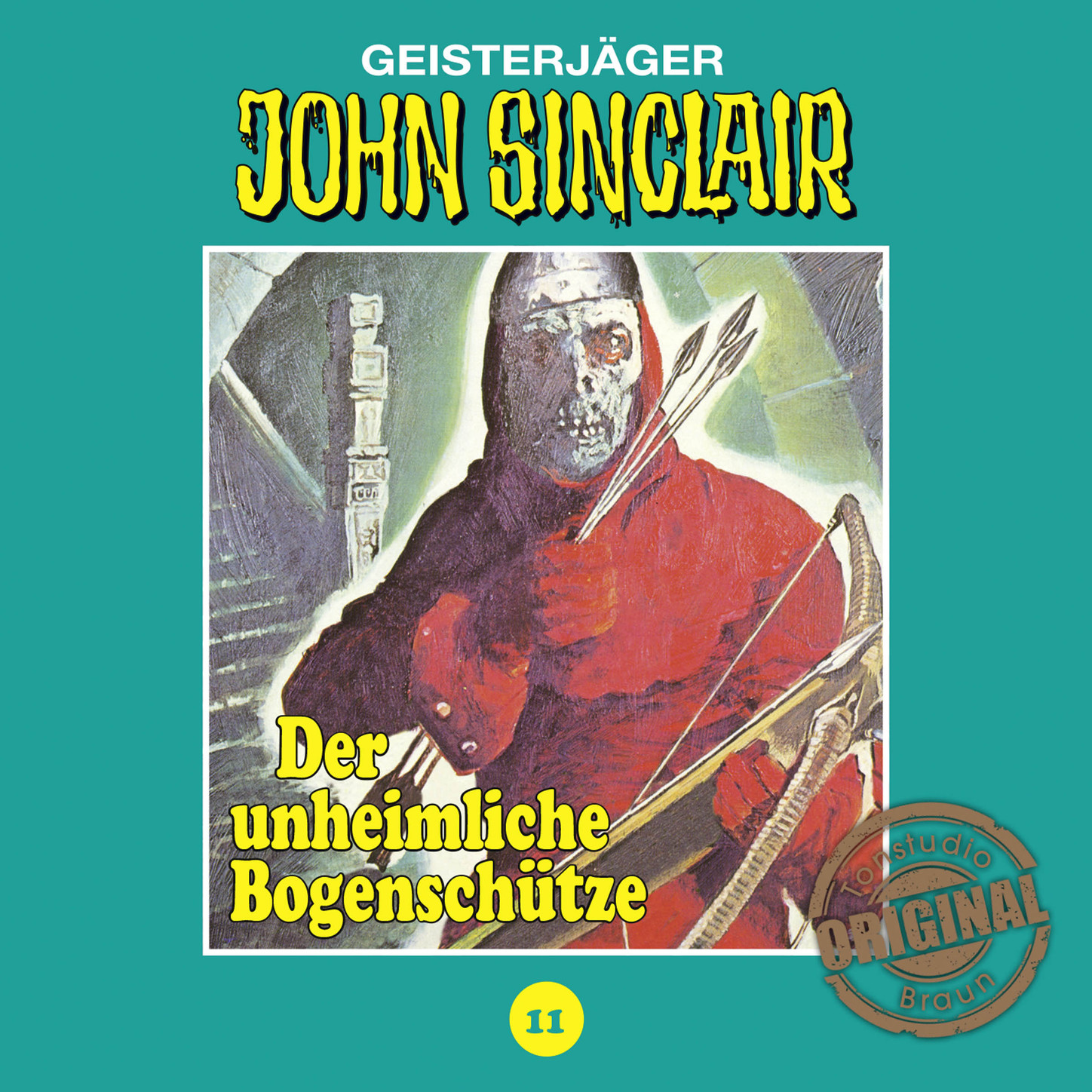 Обложка книги «John Sinclair, Tonstudio Braun, Folge 11: Der unheimliche Bogenschütze»