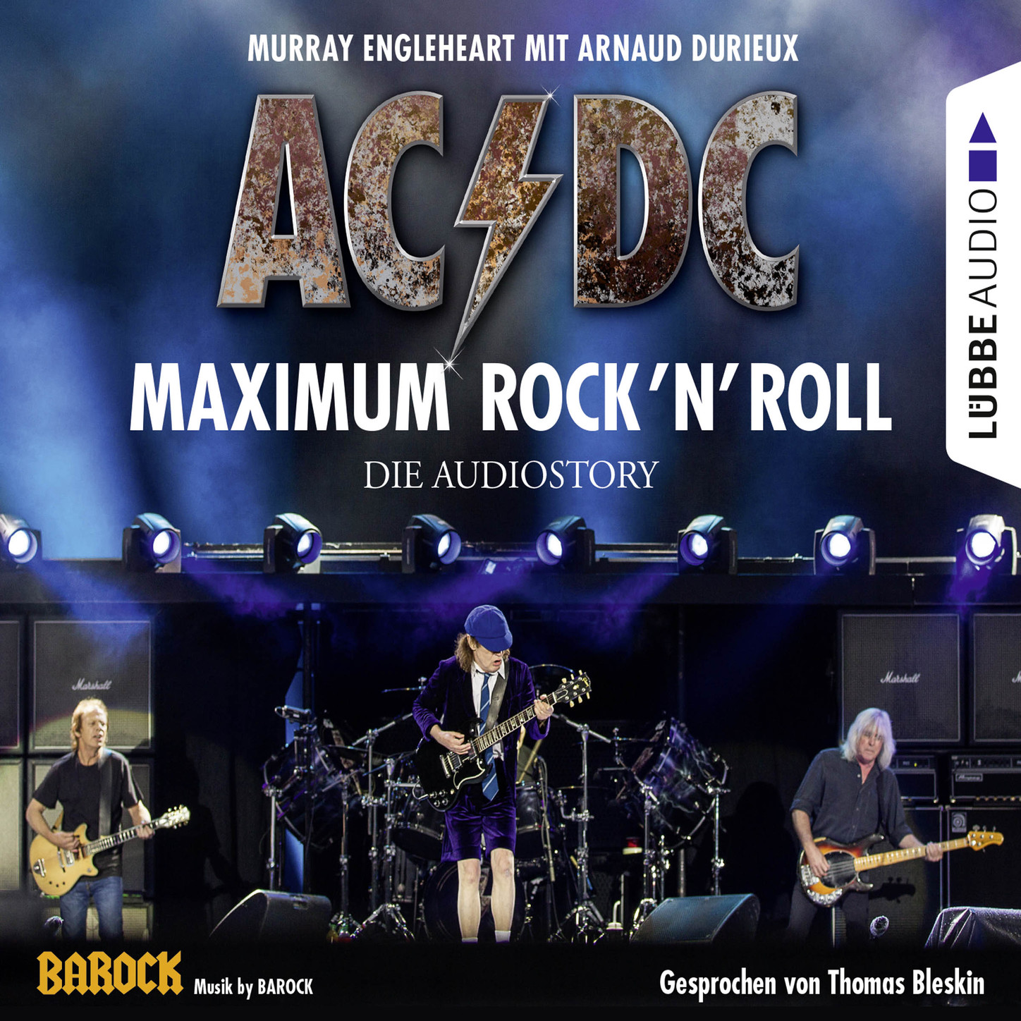 Обложка книги «AC/DC - Maximum Rock'N'Roll. Die Audiostory»