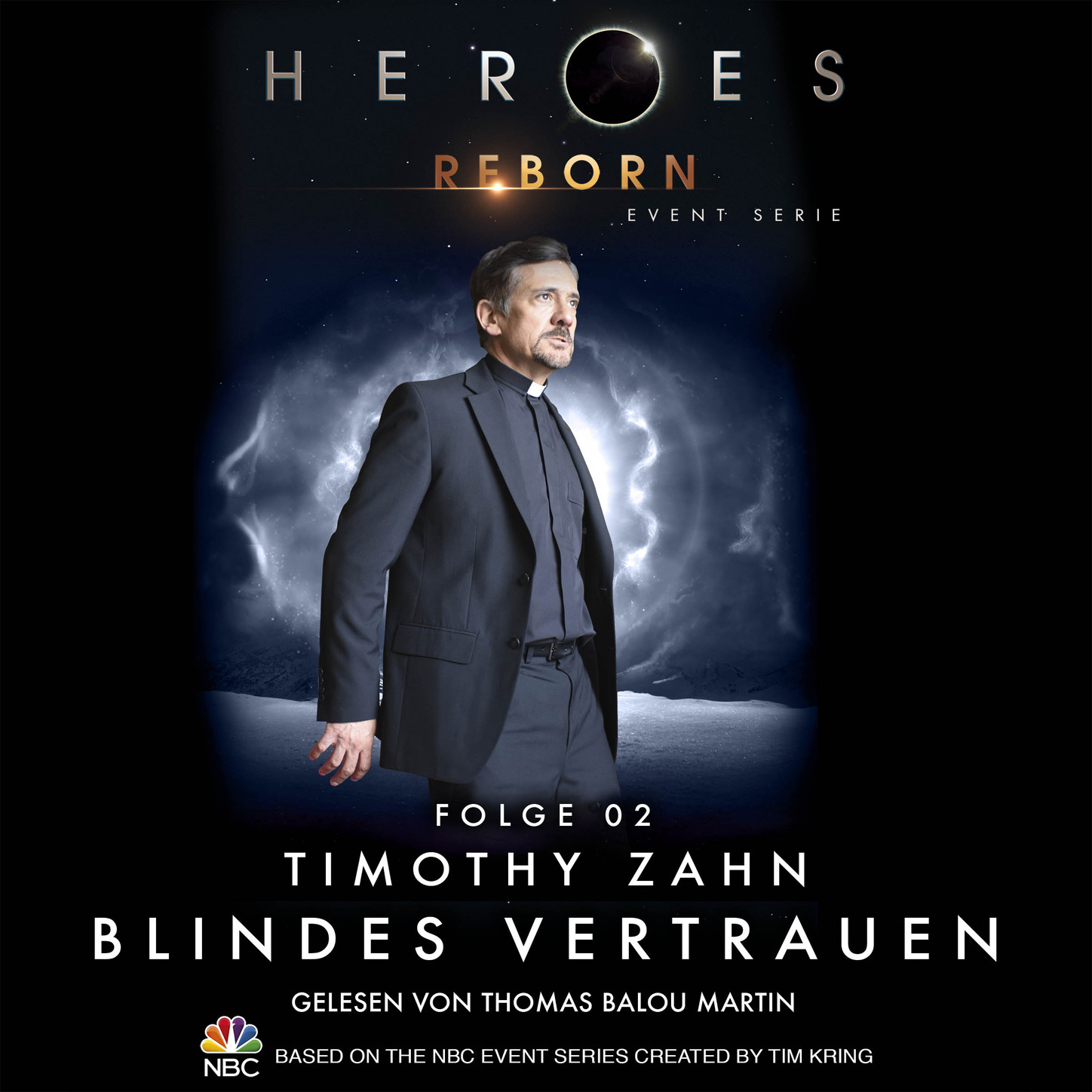 Обложка книги «Heroes Reborn - Event Serie, Folge 2: Blindes Vertrauen»