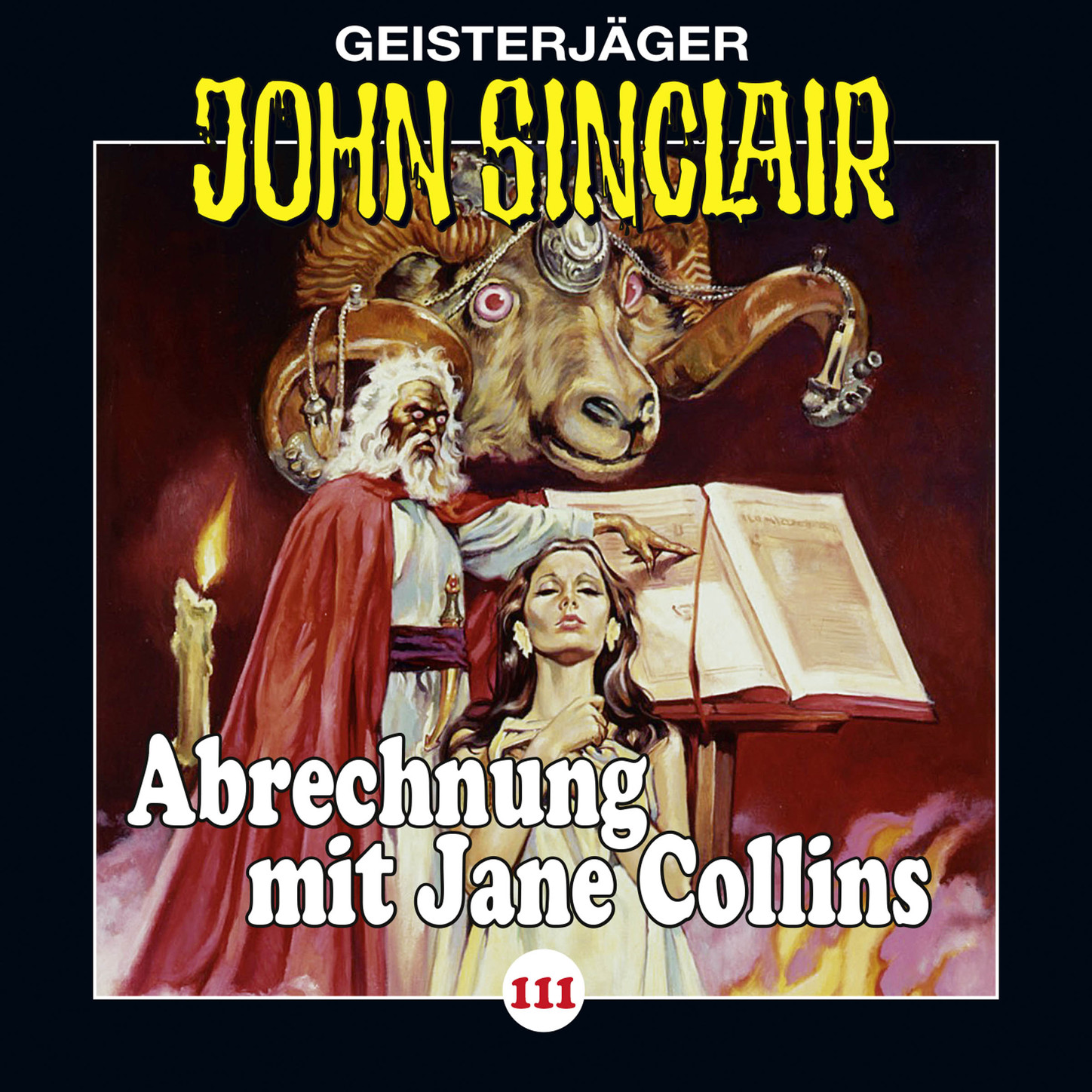 Обложка книги «John Sinclair, Folge 111: Abrechnung mit Jane Collins, Teil 2 von 2»