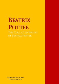 Обложка книги «The Collected Works of Beatrix Potter»