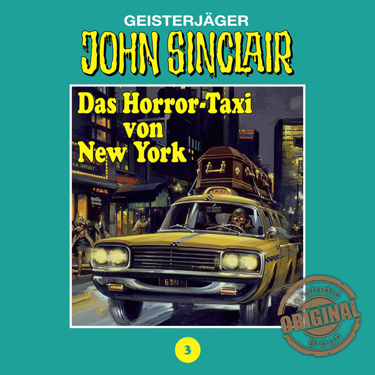 Обложка книги «John Sinclair, Tonstudio Braun, Folge 3: Das Horror-Taxi von New York»