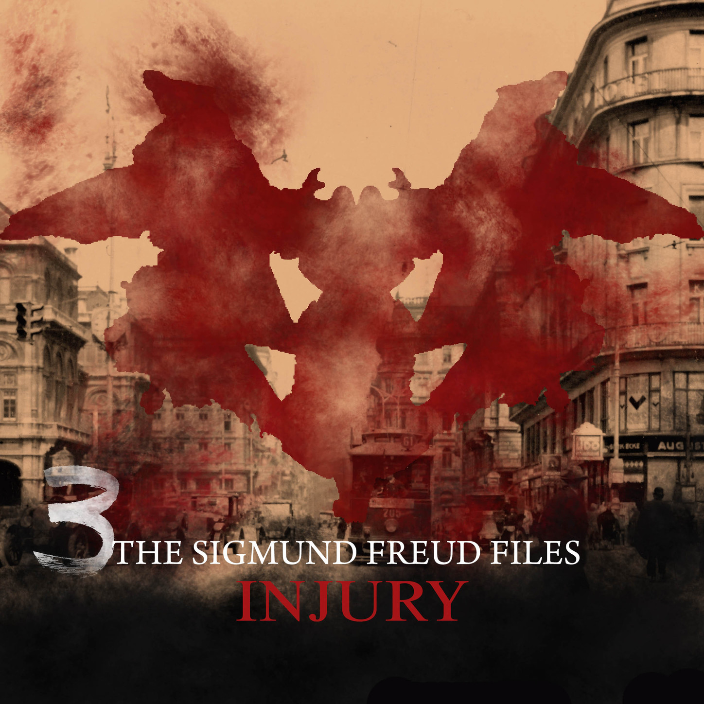 Обложка книги «A Historical Psycho Thriller Series - The Sigmund Freud Files, Episode 3: Injury»