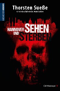 Обложка книги «Hannover sehen und sterben»