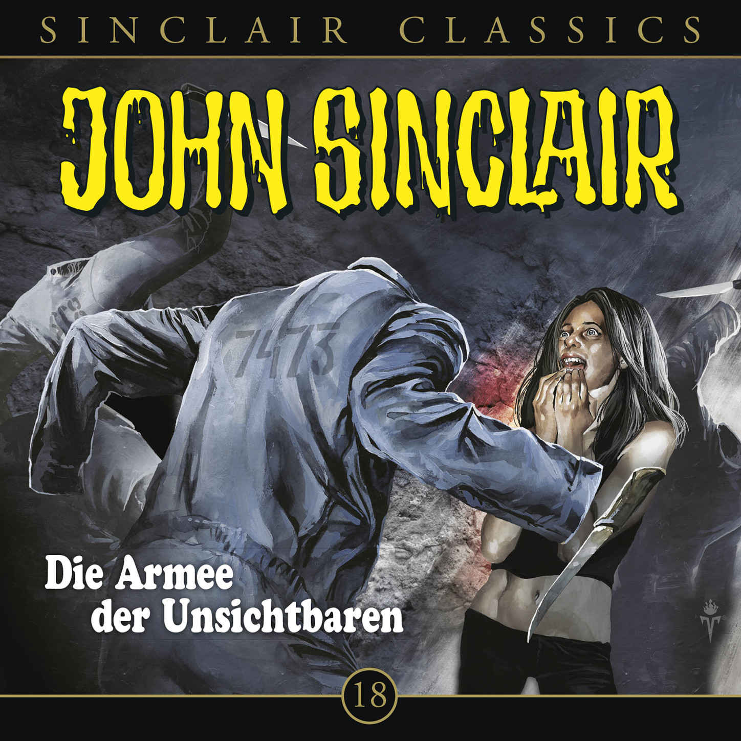 Обложка книги «John Sinclair - Classics, Folge 18: Die Armee der Unsichtbaren»