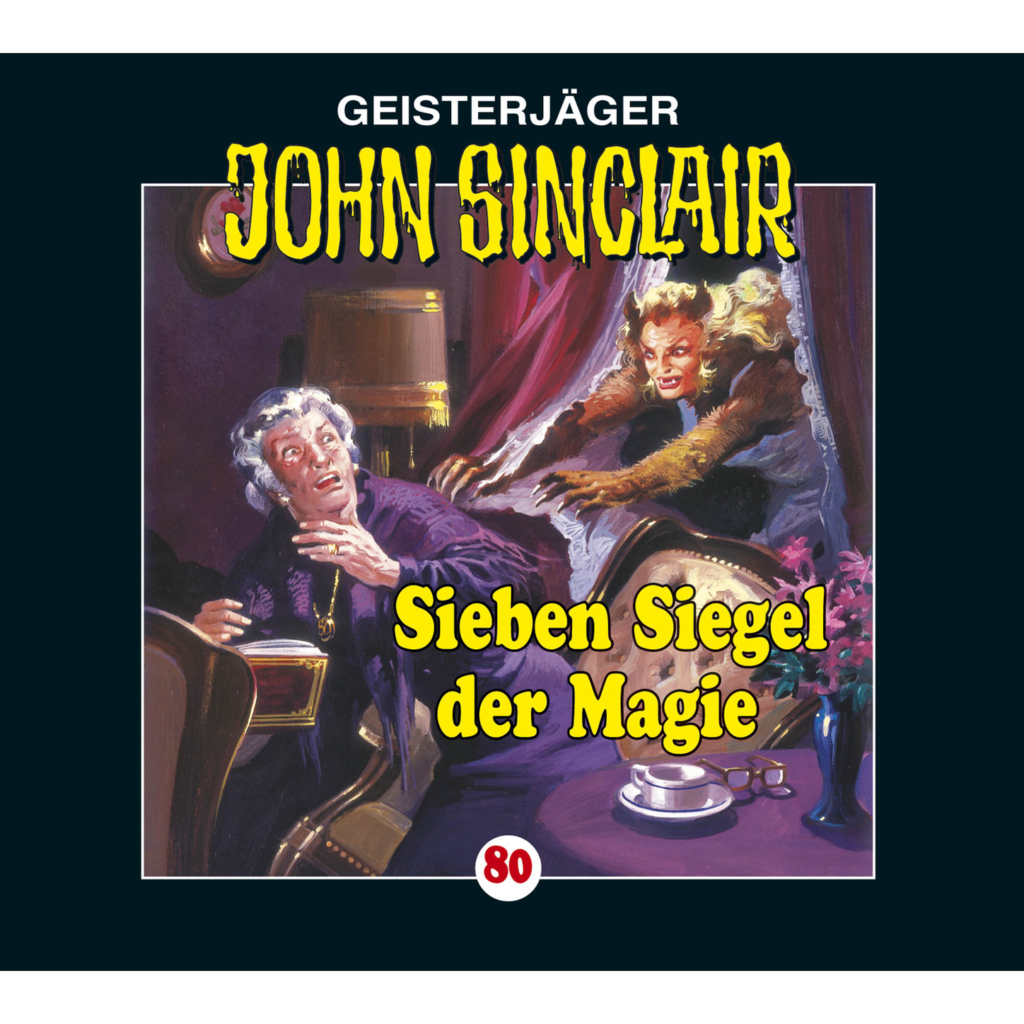Обложка книги «John Sinclair, Folge 80: Sieben Siegel der Magie - Kreuz-Trilogie, Teil 1»