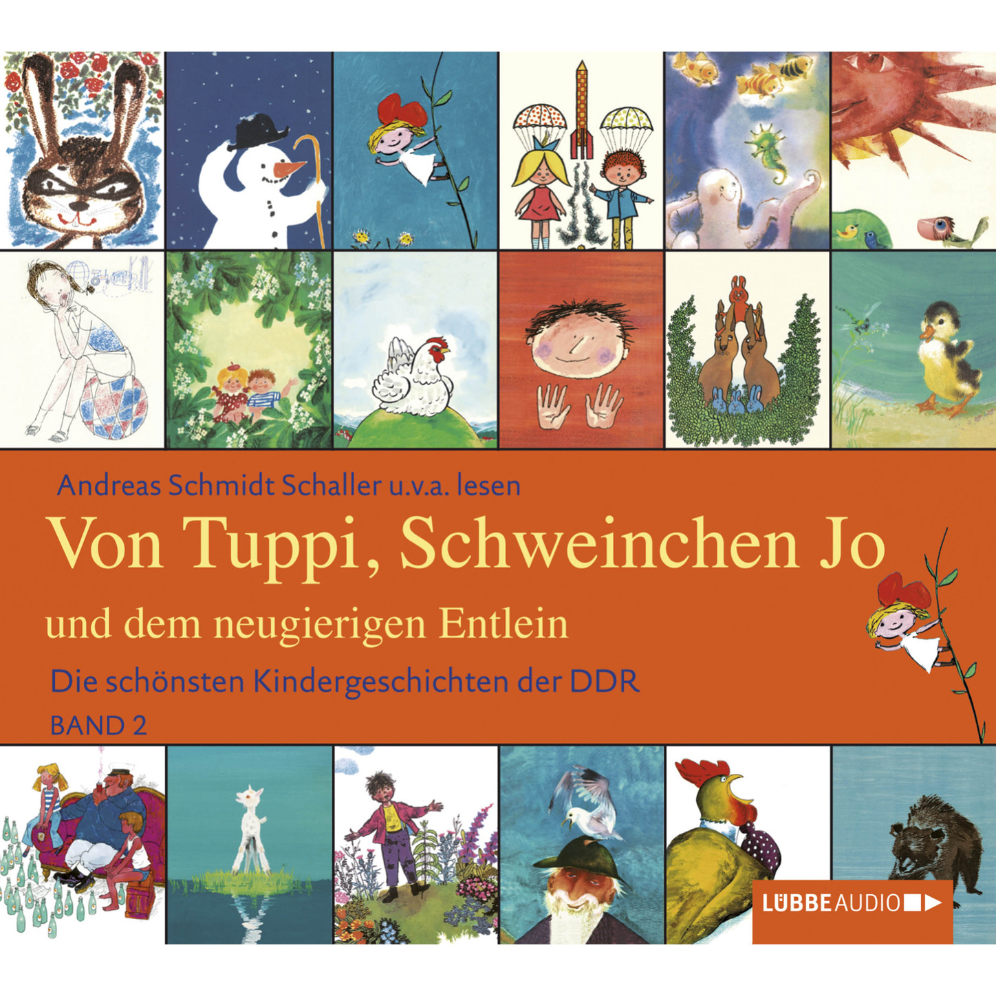 Обложка книги «Die schönsten Kindergeschichten der DDR, Folge 2: Von Tuppi, Schweinchen Jo und dem neugierigen Entlein»