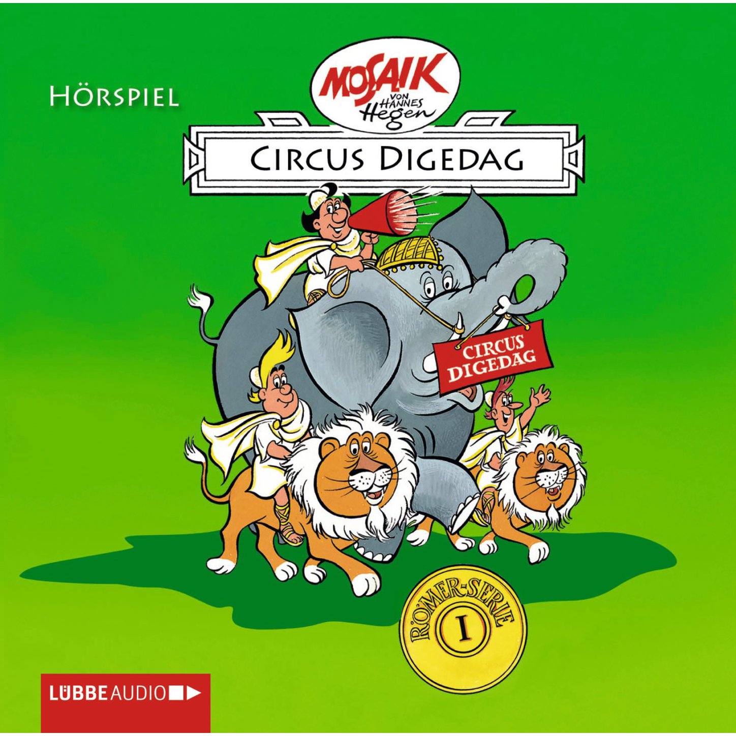Обложка книги «Digedags - Römer-Serie, Folge 1: Circus Digedag»