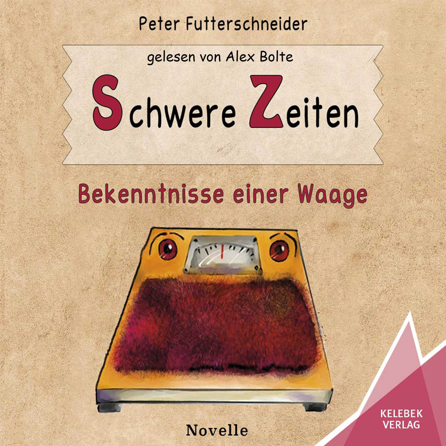 Обложка книги «Schwere Zeiten - Bekenntnisse einer Waage (ungekürzt)»