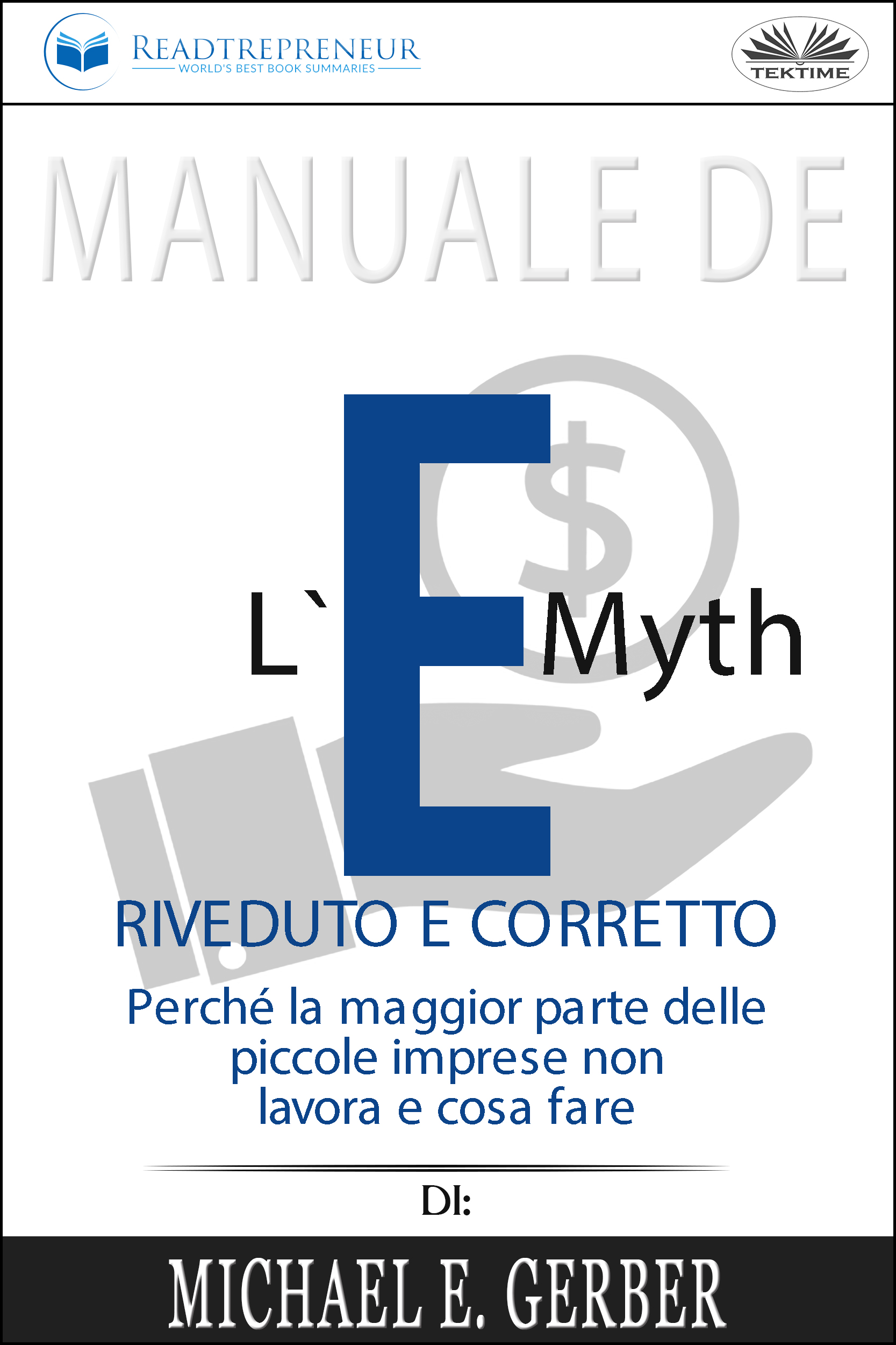 Обложка книги «Manuale De L'E-Myth Riveduto E Corretto»
