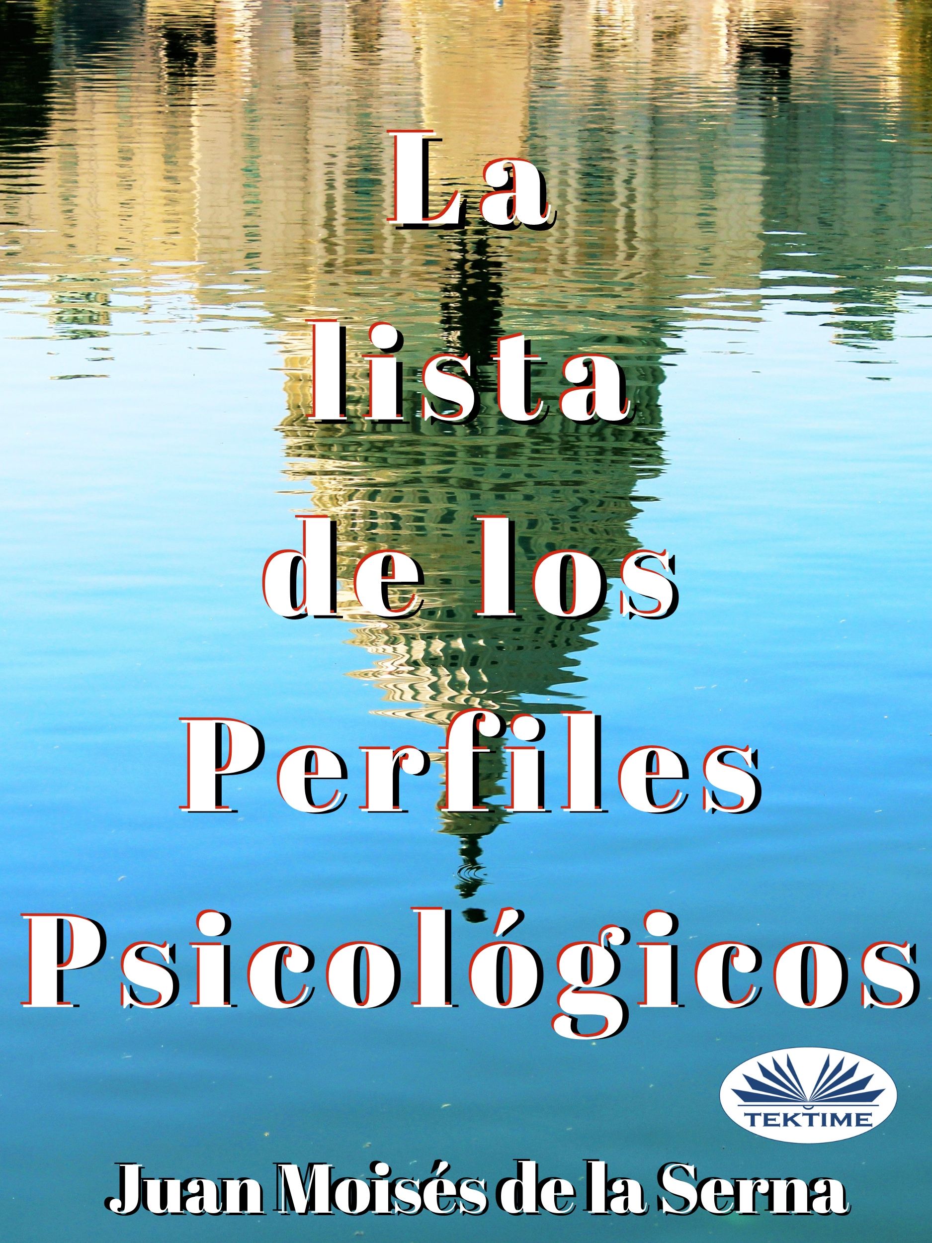 Обложка книги «La Lista De Los Perfiles Psicológicos»