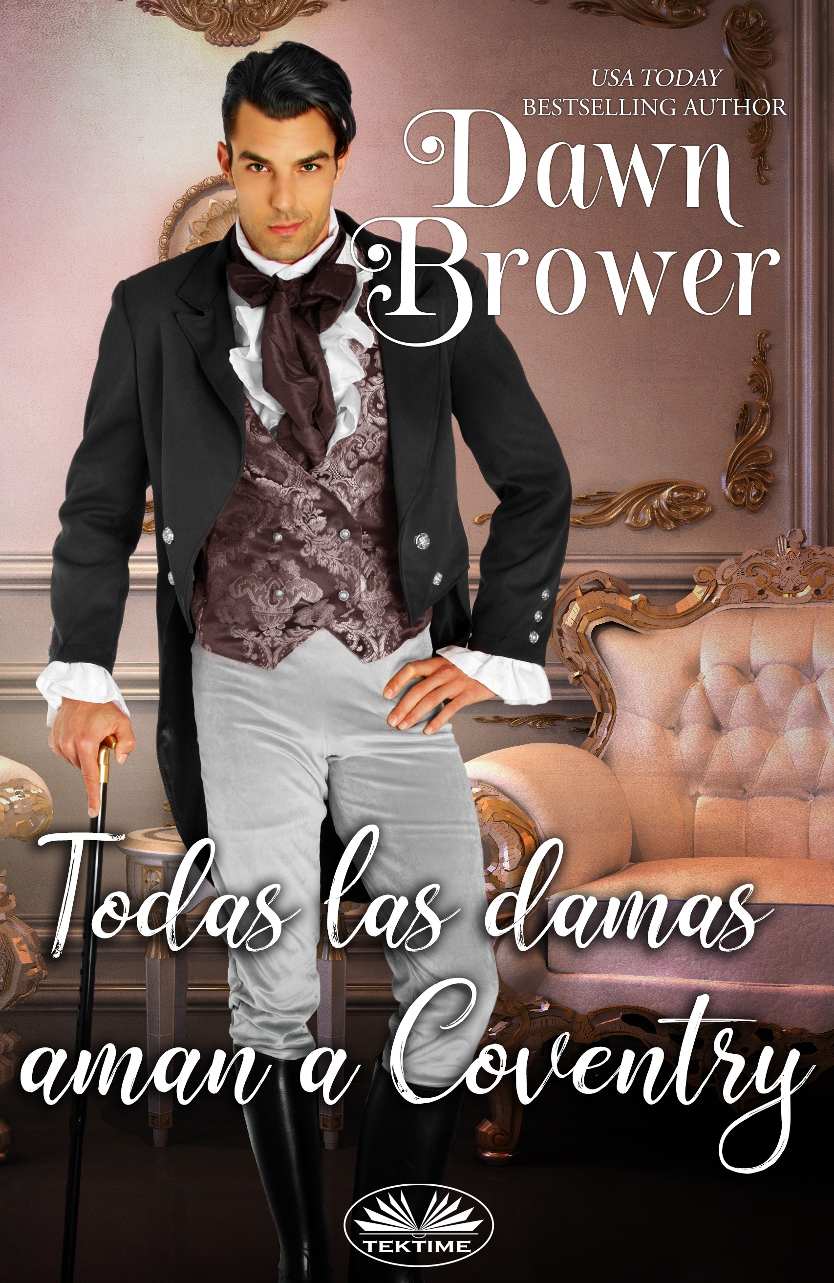 Обложка книги «Todas Las Damas Aman A Coventry»