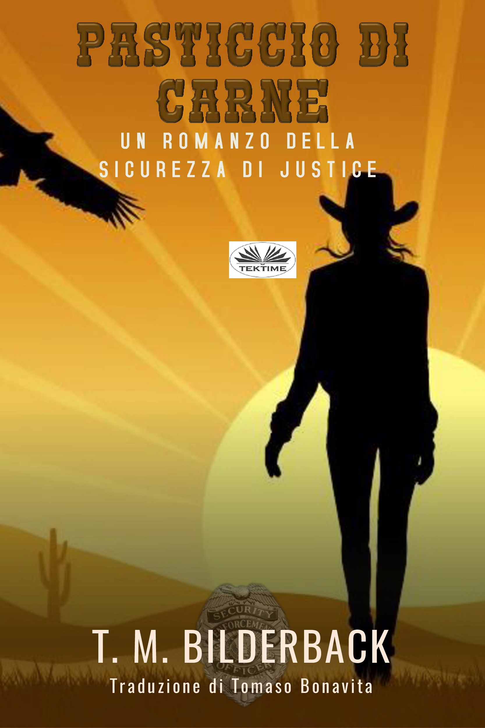 Обложка книги «Pasticcio Di Carne – Un Romanzo Della Sicurezza Di Justice»