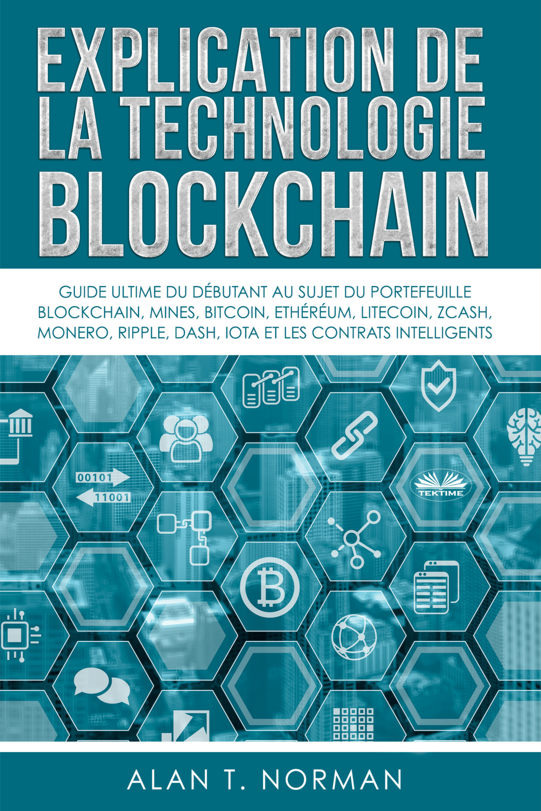 Обложка книги «Explication De La Technologie Blockchain»
