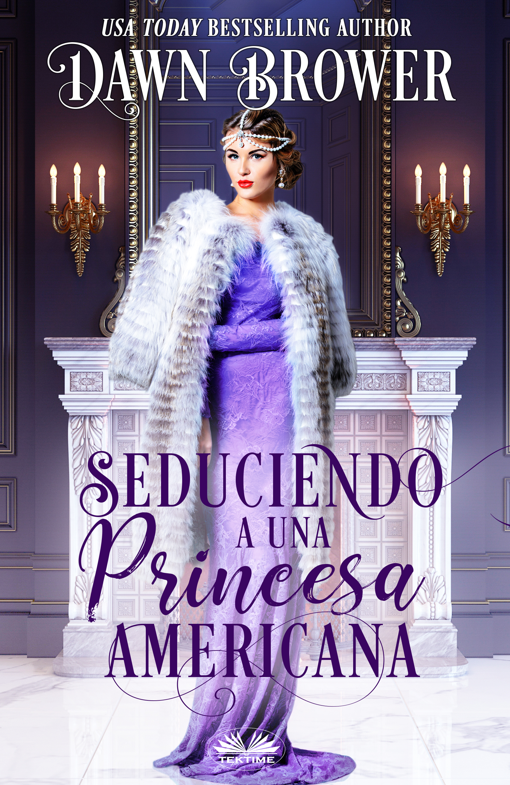 Обложка книги «Seduciendo A Una Princesa Americana»