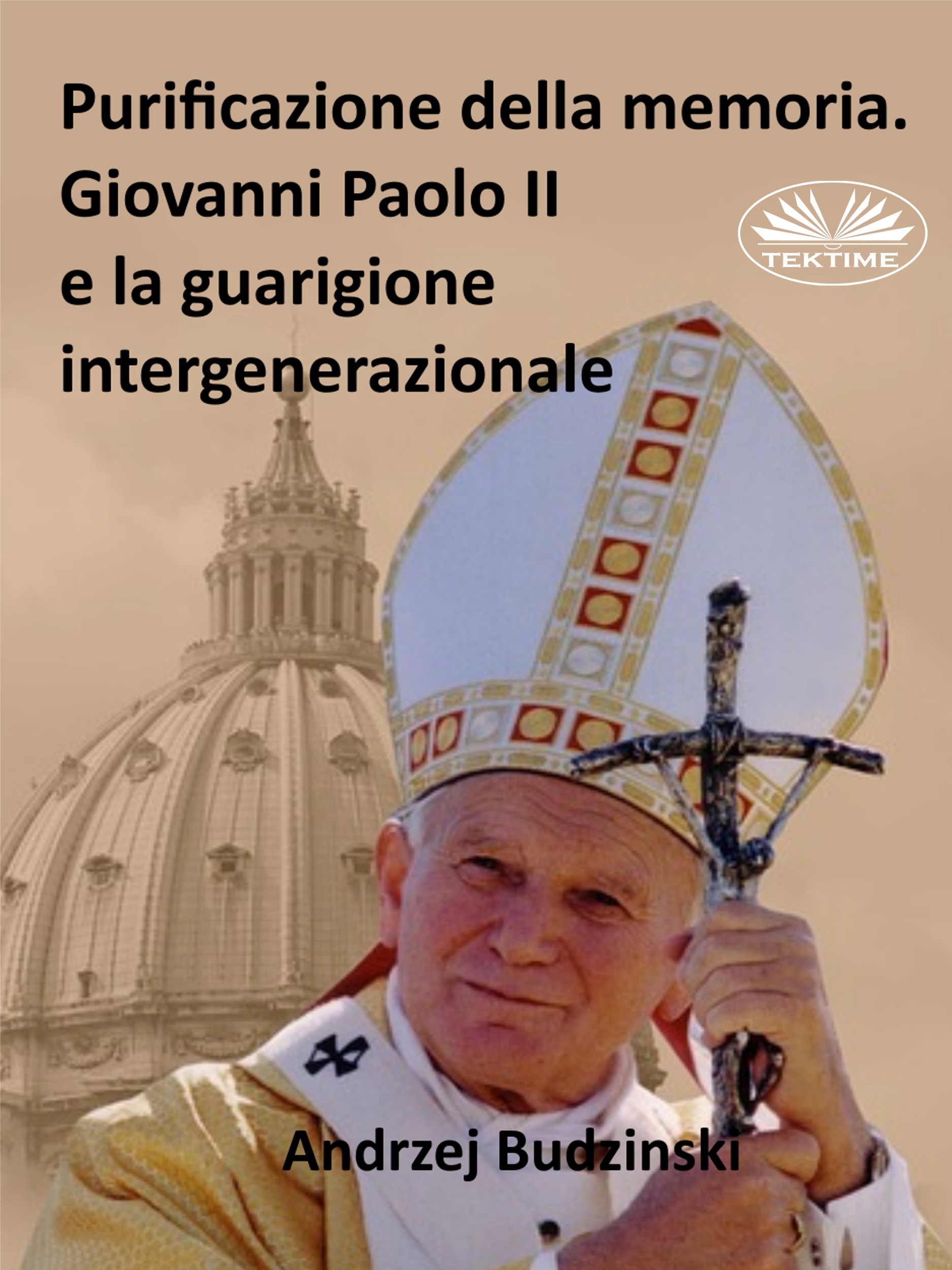 Обложка книги «Purificazione Della Memoria. Giovanni Paolo II E La Guarigione Intergenerazionale»